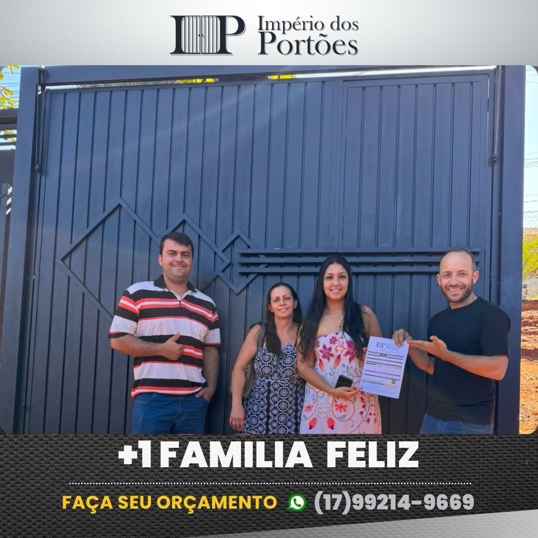 +1 família feliz com portão Império dos Portões